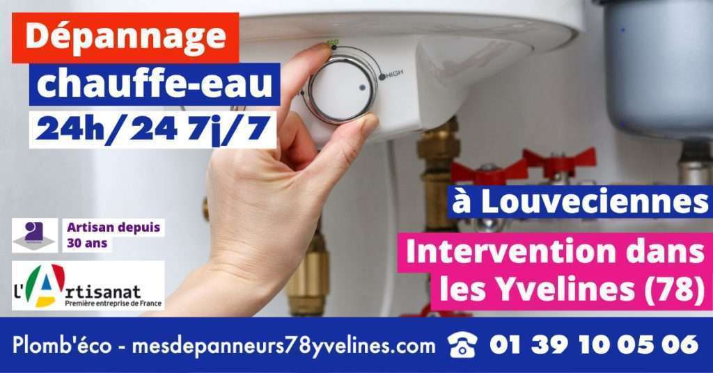 Plombier chauffagiste à Louveciennes : dépannage chauffe-eau gaz ou électrique